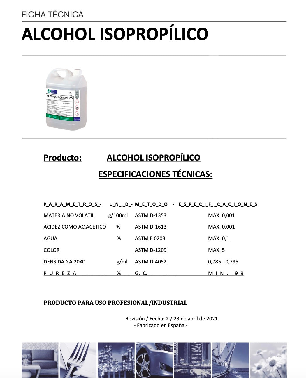 ALCOHOL ISOPROPILICO